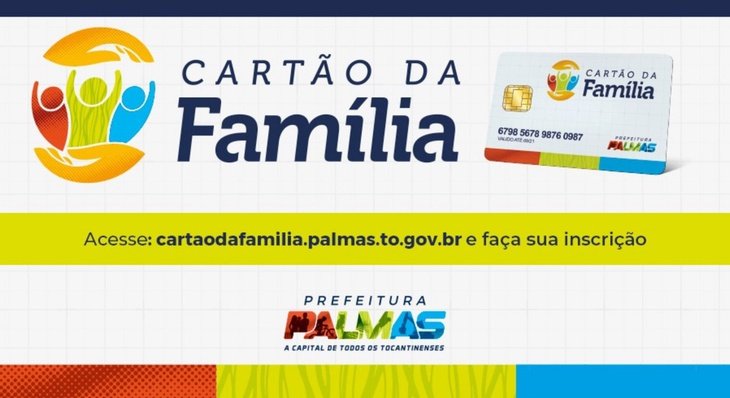 Cartão da Família tem mais de 15,5 mil inscritos em Palmas