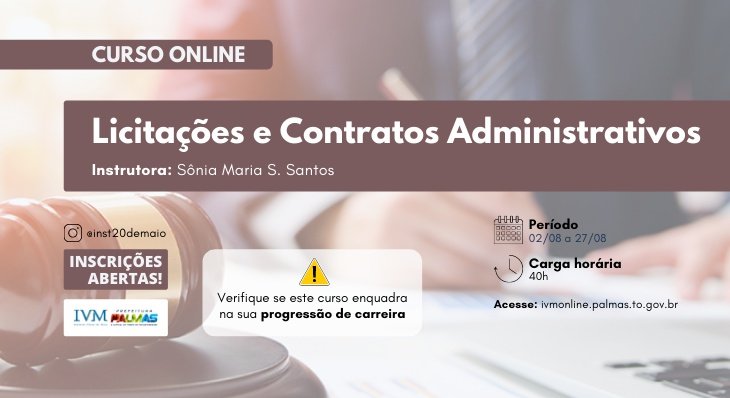 Inscrições abertas para curso de ‘Licitações e Contratos Administrativos’